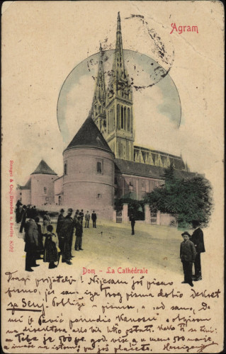 Agram :  Dom = La cathédrale.