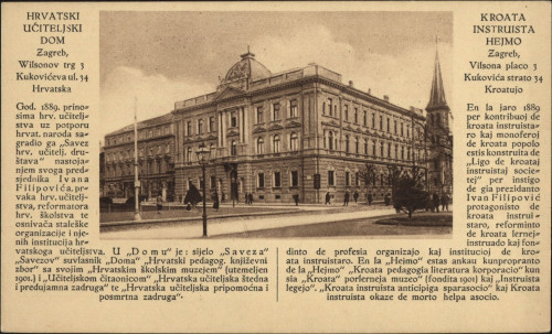 Hrvatski učiteljski dom :  Zagreb, Wilsonov trg 3 = Kroata instruista hejmo : Zagreb, Vilsona placo 3.