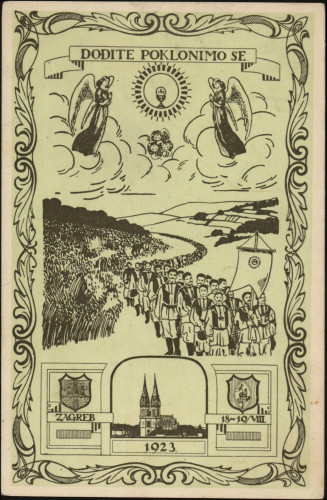 Dođite, poklonimo se :  Zagreb, 1923, 18-19/VIII.